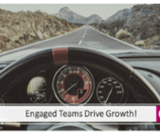 Engaged Teams Drive Growth!